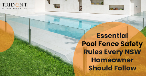 Essential Pool Fence Safety Rules Every NSW Homeowner Should Follow